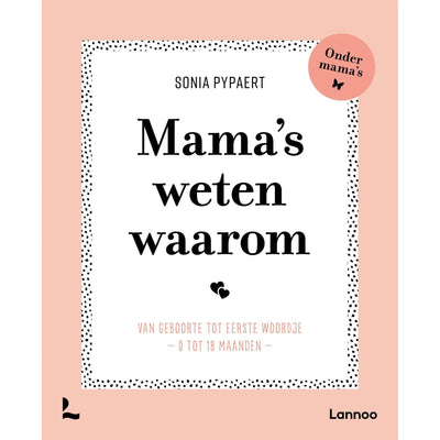 Lannoo - Lannoo | Mama's weten waarom - De Hartjesdief