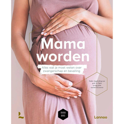 Lannoo - Lannoo | Mama worden - Alles wat je moet weten over zwangerschap en bevalling - De Hartjesdief