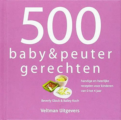 Veltman Uitgevers - Veltman Uitgevers | 500 Baby -en Peutergerechten - De Hartjesdief